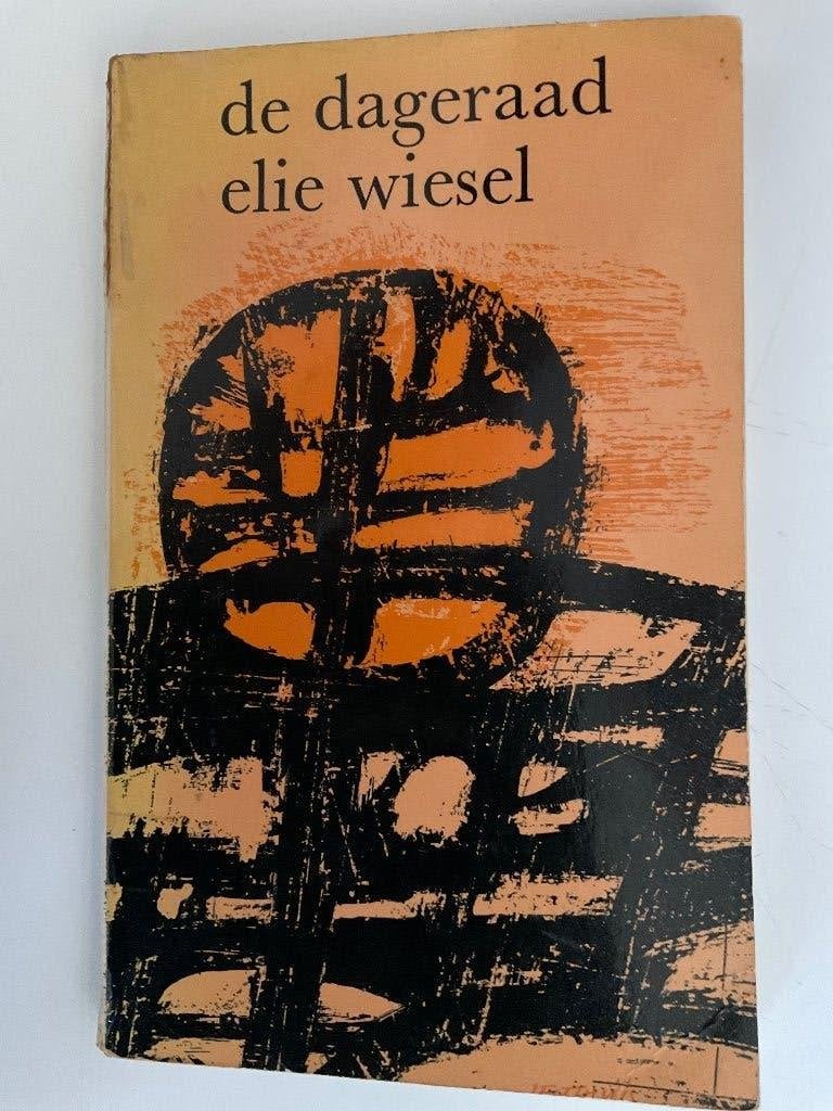 Elie Wiesel: De dageraad, Ophalen of Verzenden, Gelezen, Elie Wiesel, Nederland
