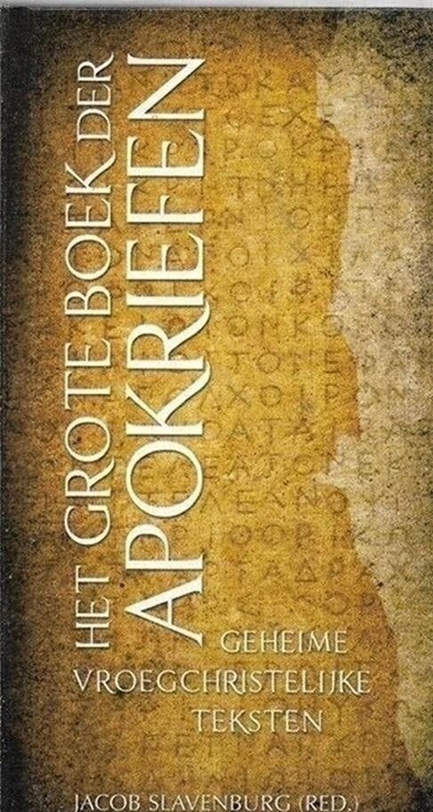 Jacob Slavenburg Het Grote Boek Der Apokriefen, Ophalen of Verzenden, Zo goed als nieuw, Christendom | Katholiek