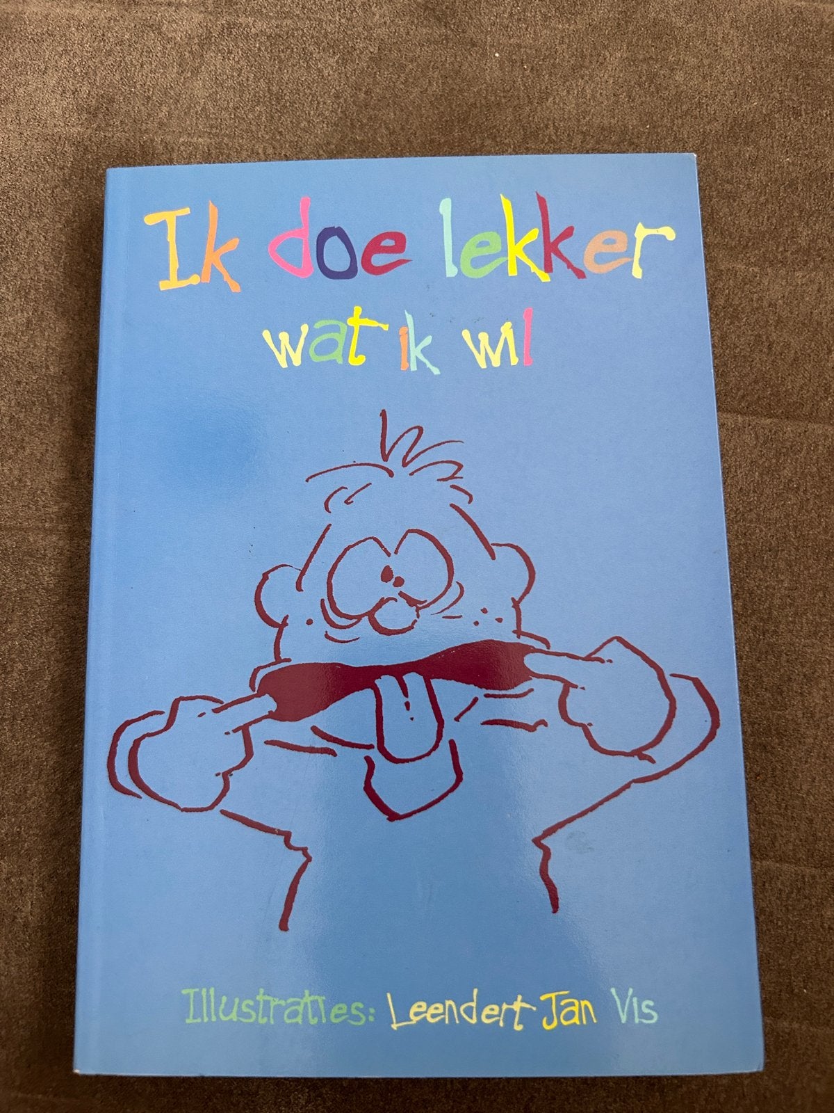 Ik doe lekker wat ik wil - Gedichtenbundel Leendert Jan Vis, Ophalen of Verzenden, Zo goed als nieuw, Fictie