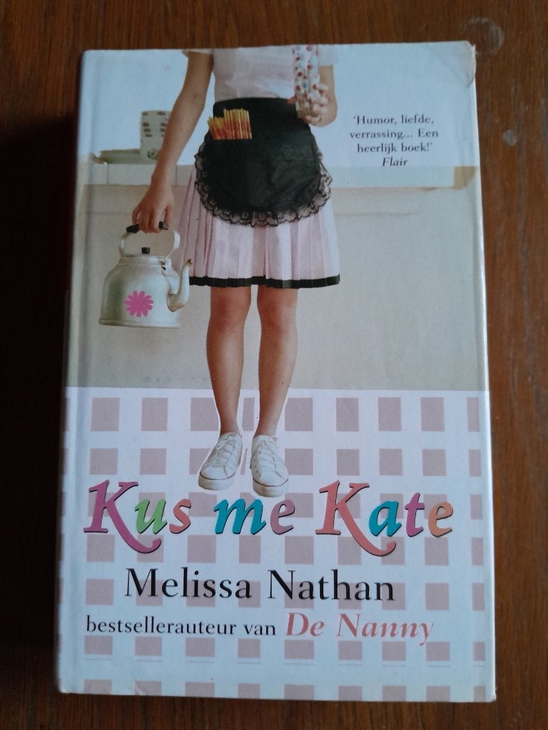 Kus me Kate , Melissa Nathan hardcover roman, Ophalen of Verzenden, Gelezen