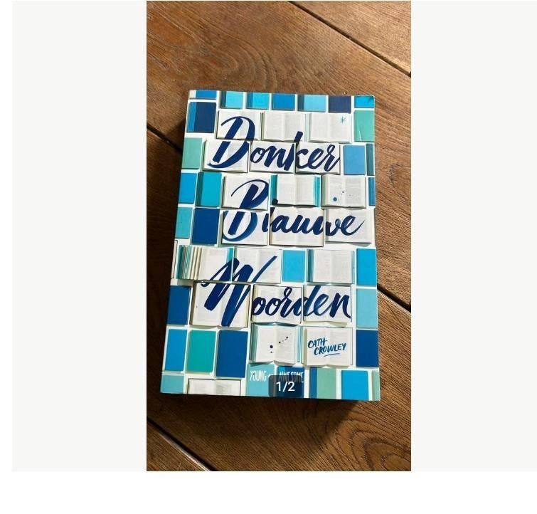 Cath Crowley - Donker Blauwe Woorden, Ophalen of Verzenden, Zo goed als nieuw
