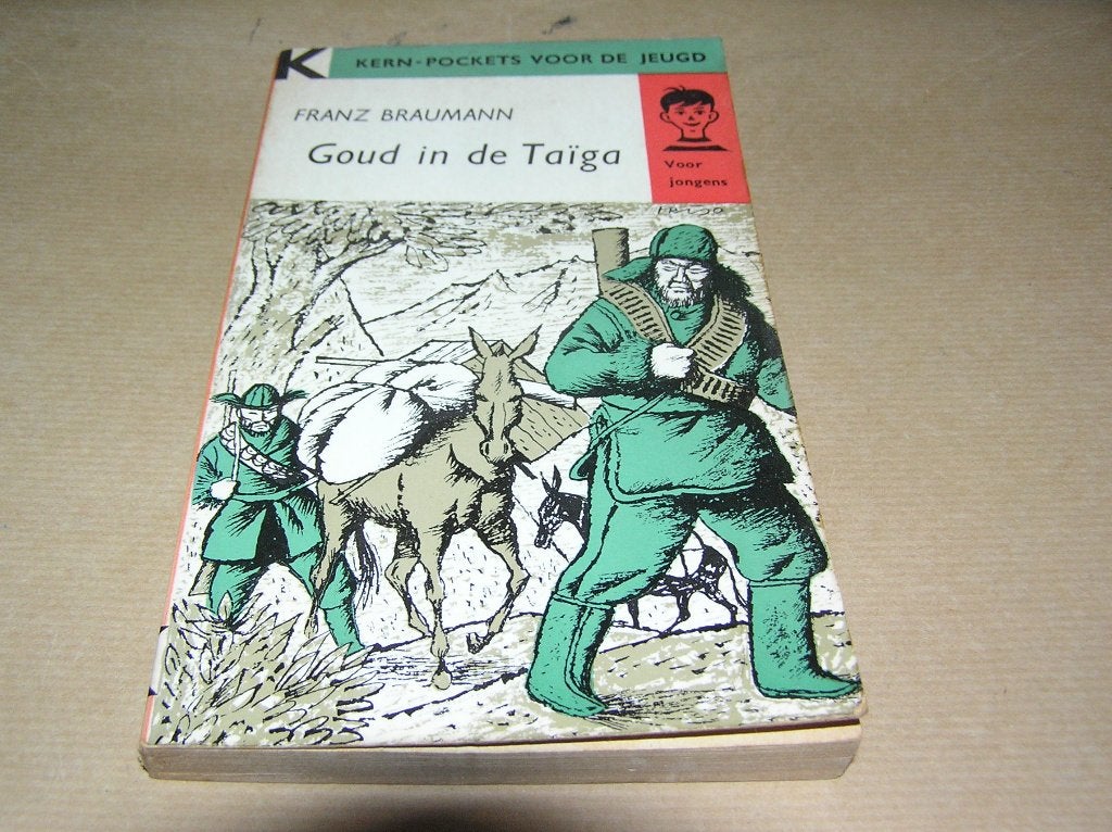 Goud in de Taïga-Jagers en goudzoekers in Siberië F.Braumann, Gelezen, Ophalen of Verzenden, F.Braumann, Fictie