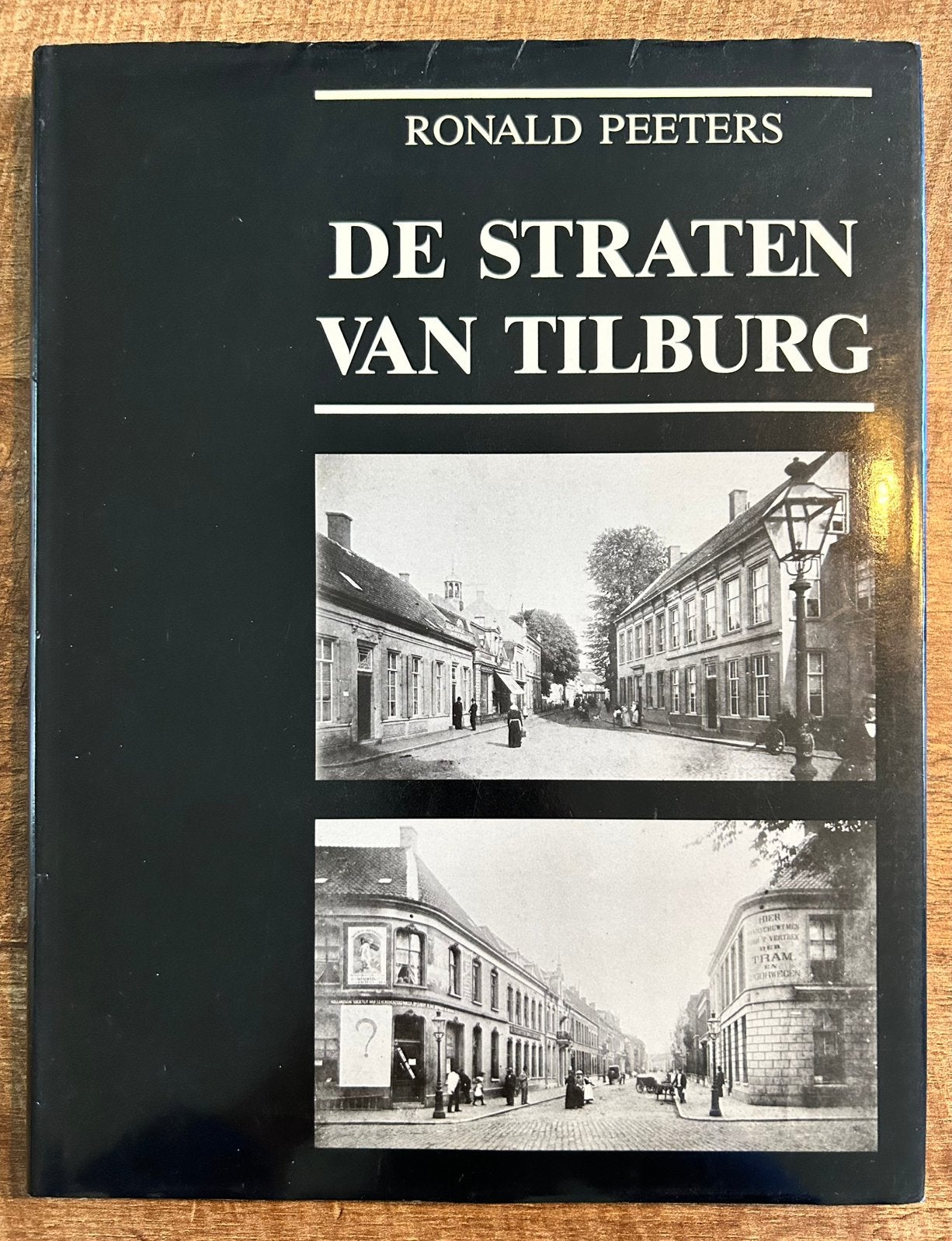 De straten van Tilburg, Ophalen of Verzenden, 19e eeuw, Zo goed als nieuw