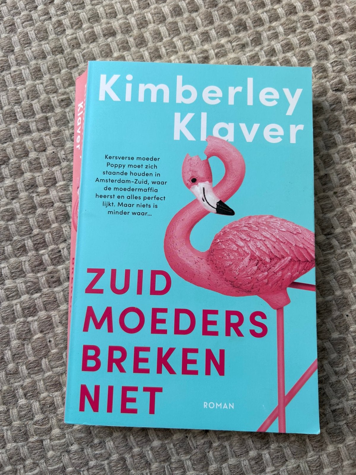 Kimberley Klaver - Zuid-moeders breken niet, Ophalen of Verzenden, Zo goed als nieuw, Kimberley Klaver