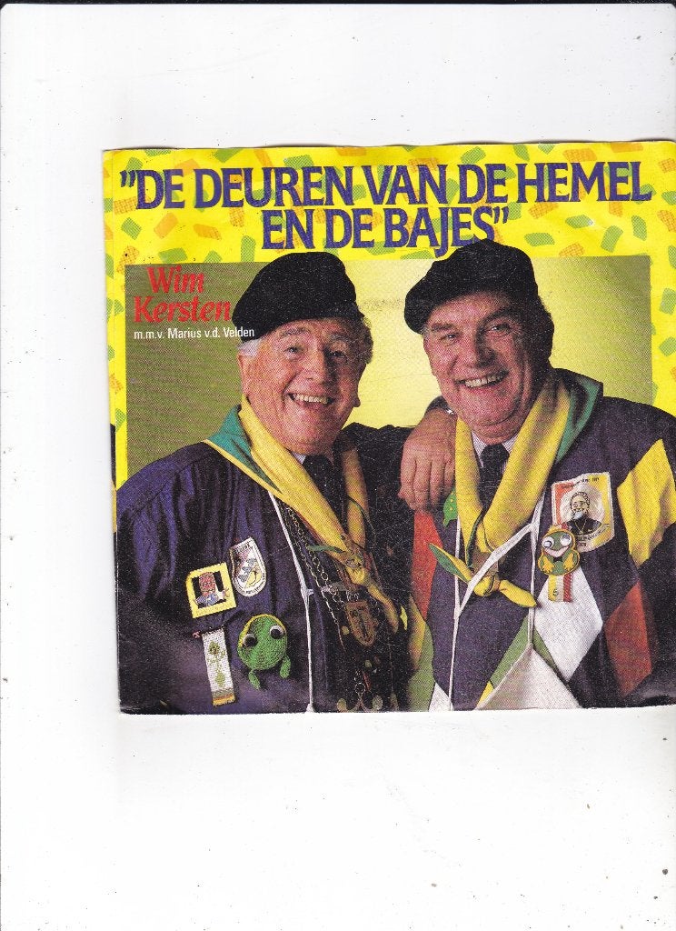 Single Wim Kersten - De deuren van de hemel en de bajes, Cd's en Dvd's, Vinyl Singles, Ophalen of Verzenden, Gebruikt, 7 inch