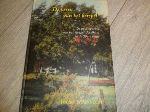De heren van het kerspel, de geschiedenis van het kerspel, Ophalen of Verzenden, Gelezen
