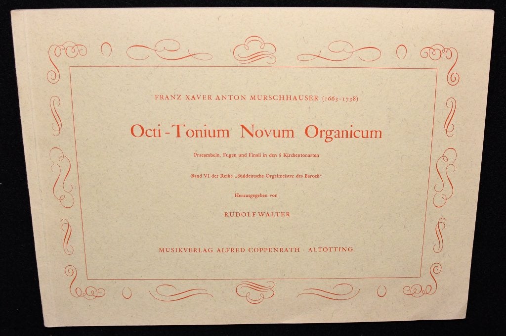 Franz Xaver Anton Murschhausser - Octi-Tonium Novum Organicu, Muziek en Instrumenten, Orgel, Gebruikt, Klassiek, Ophalen of Verzenden