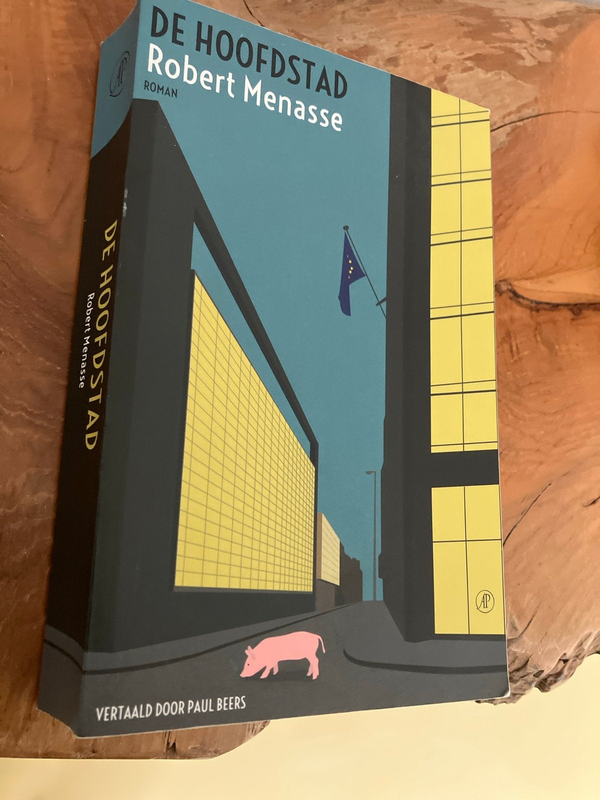 De Hoofdstad - Robert Menasse (Roman), Ophalen of Verzenden, Gelezen, Europa overig