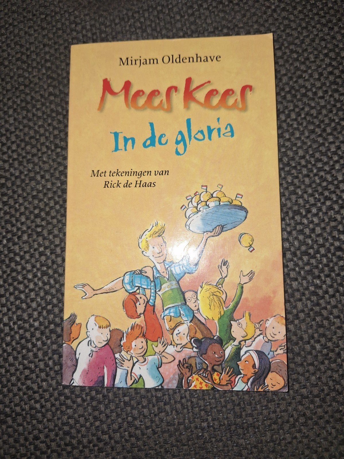 Mees Kees In de gloria - Mirjam Oldenhave, Ophalen
