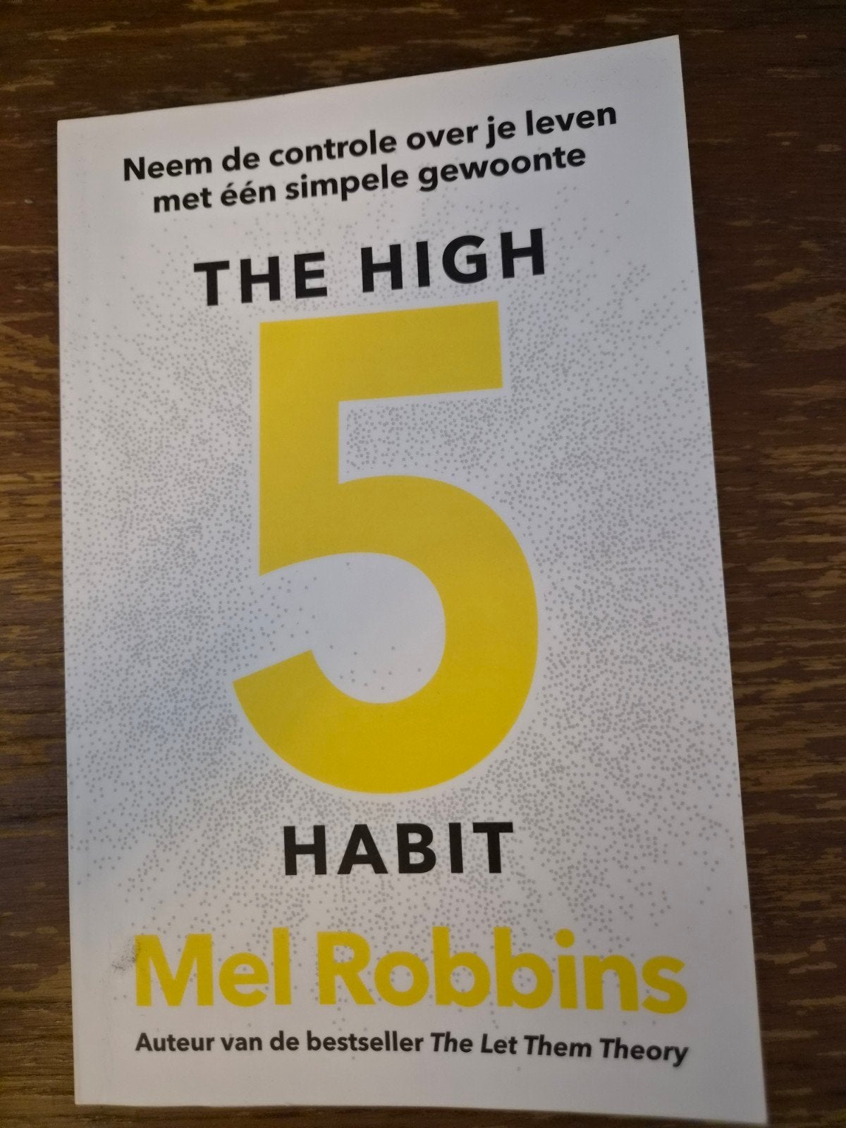 The High 5 Habit - Mel Robbins (Zo goed als nieuw), Ophalen of Verzenden, Zo goed als nieuw, Mel Robbins