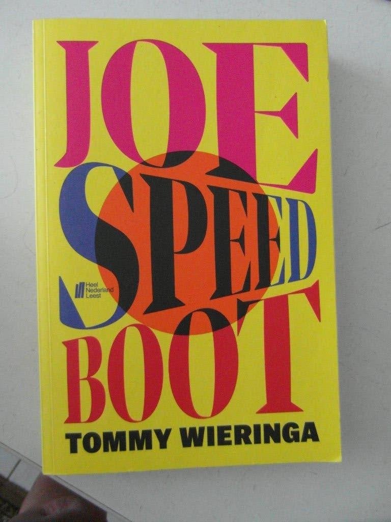 Joe Speed Boot,  Tommy Wieringa, Ophalen of Verzenden, Zo goed als nieuw, Tommy Wieringa, Nederland