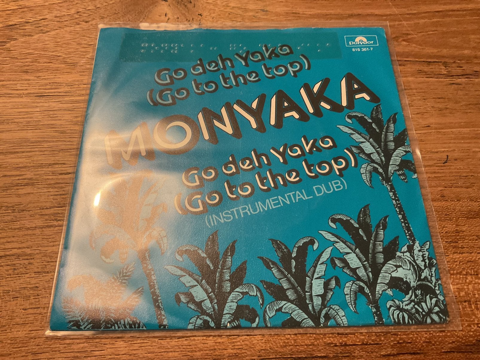 Monyaka, Go deh yaka, Ophalen of Verzenden, 7 inch, Pop
