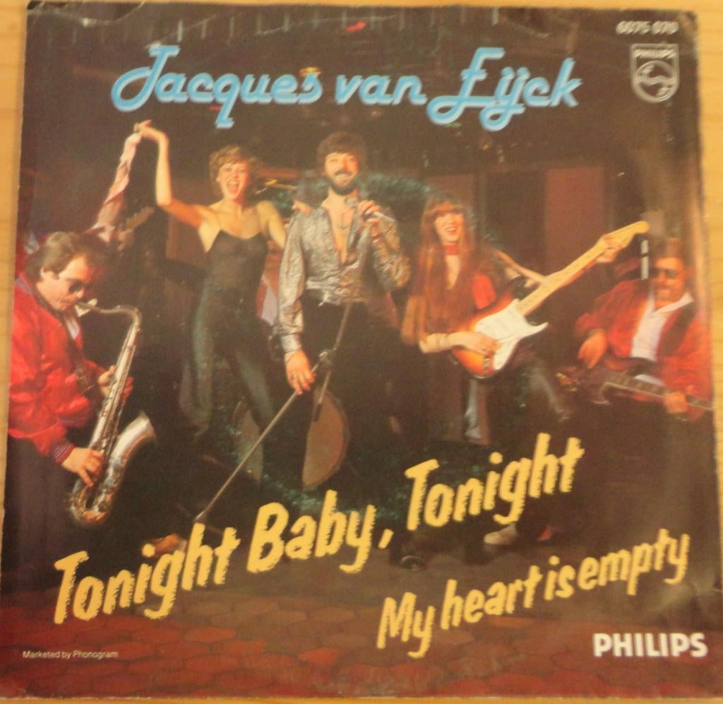 Jacques van Eijck > Tonight Baby Tonight, Gebruikt, 7 inch, Single, Ophalen of Verzenden