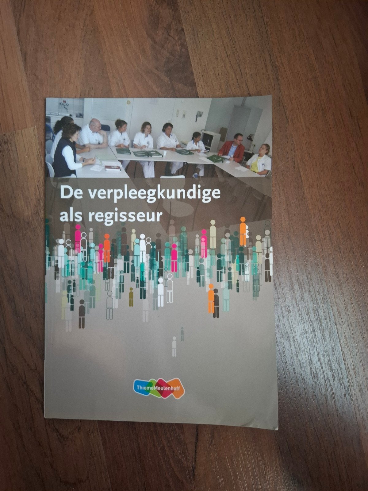 M. de Wit - De verpleegkundige als regisseur, Ophalen of Verzenden, Zo goed als nieuw, M. de Wit; S. Boer; R. Broeken, Nederlands