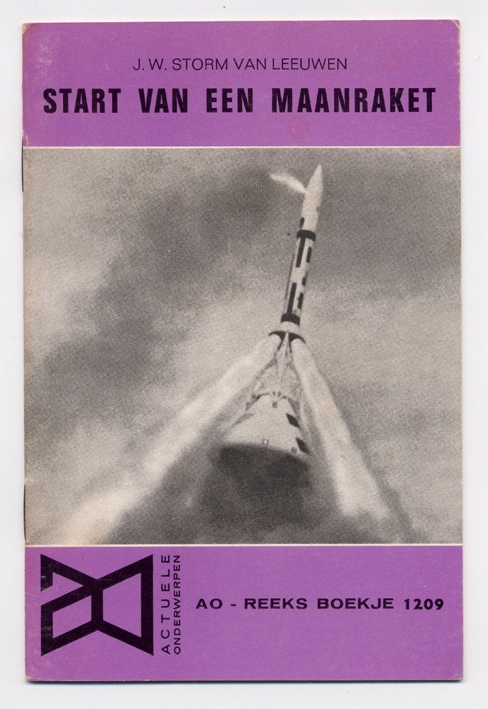Start van een maanraket 1968 JW Storm van Leeuwen - Saturn V, Verzamelen, Ophalen of Verzenden, Nieuw, Boek of Tijdschrift
