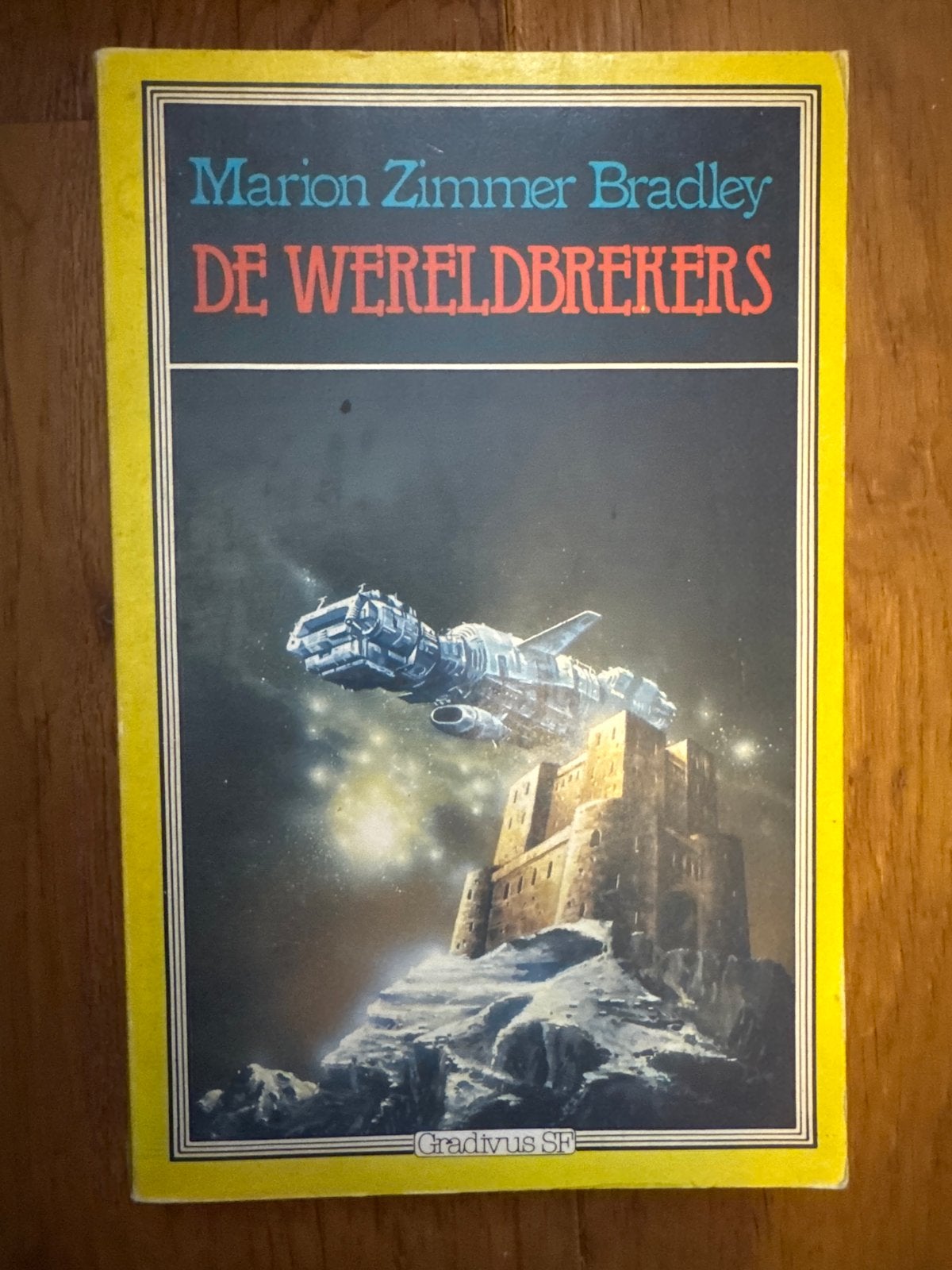 De Wereldbrekers - Marion Zimmer Bradley (SF), Ophalen of Verzenden, Gelezen