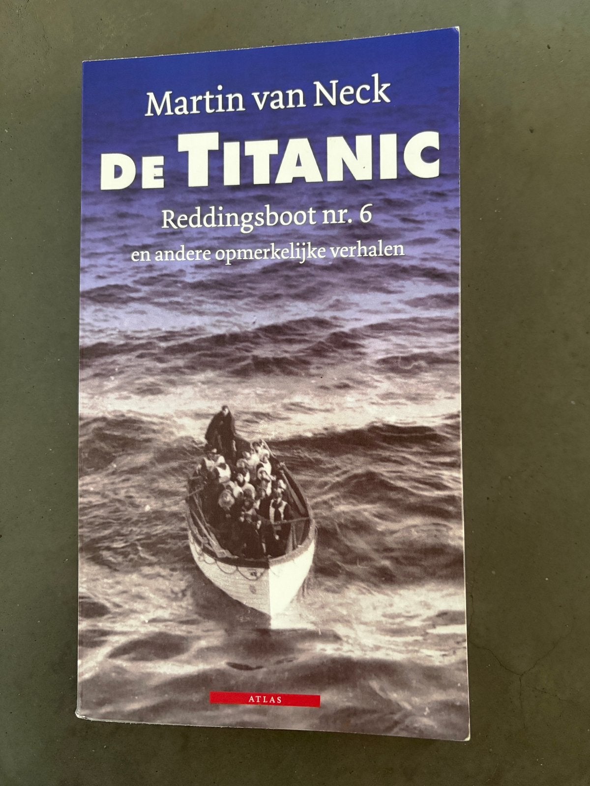 De Titanic - Martin van Neck, Boeken, Geschiedenis | Wereld, Ophalen of Verzenden, 20e eeuw of later, Zo goed als nieuw, Overige gebieden