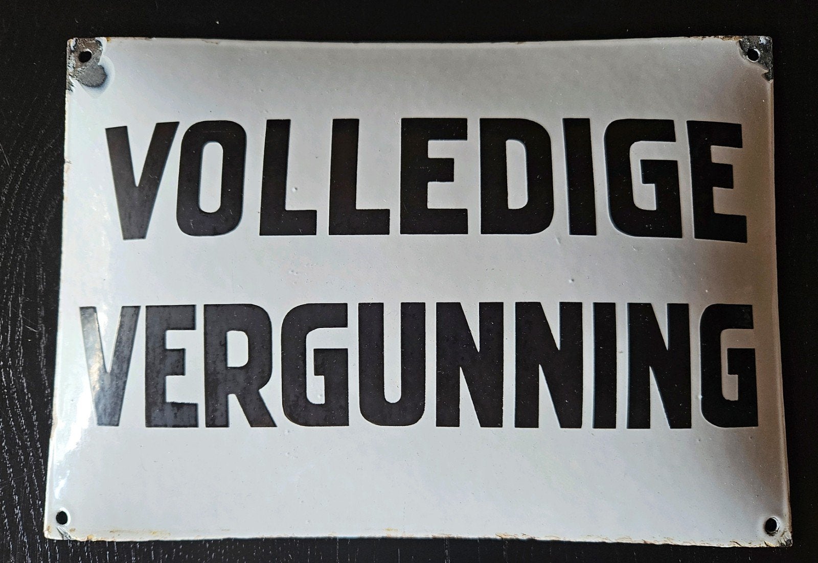 Emaille Bord Volledige Vergunning, Ophalen of Verzenden