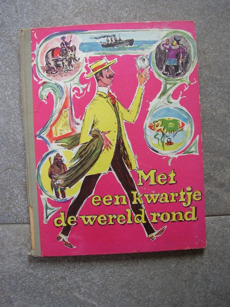 Met een kwartje de wereld rond., Verzenden, Gelezen