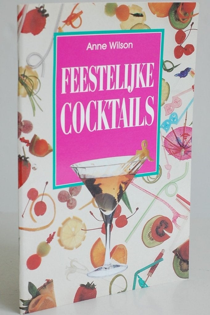 Feestelijke cocktails - Anne Wilson (Könemann, 1997), Boeken, Kookboeken, Verzenden, Zo goed als nieuw