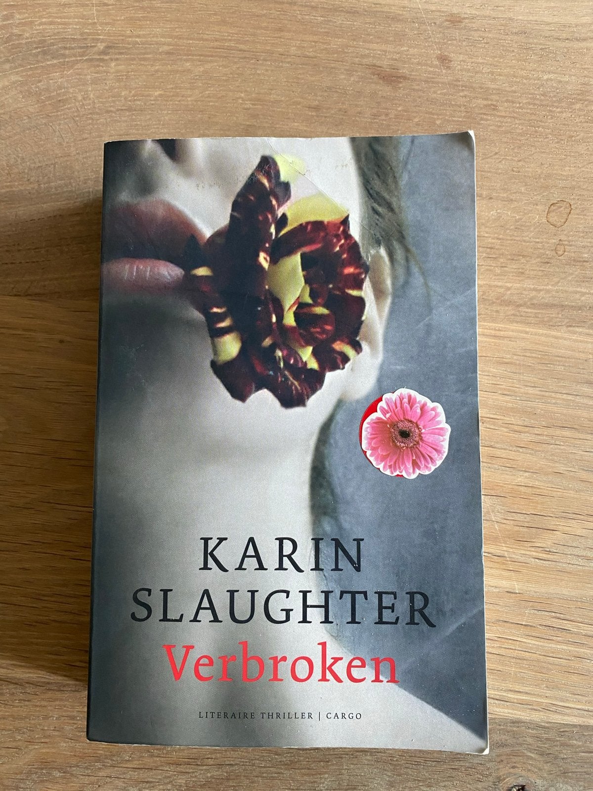 Karin Slaughter - Verbroken, Ophalen of Verzenden, Gelezen, Europa overig