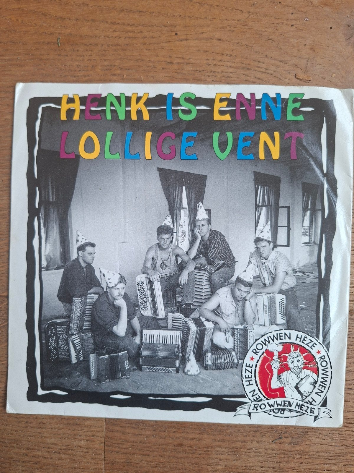 Rowwen Hèze - Henk Is Enne Lollige Vent (7 inch vinyl), Gebruikt, Originele persing, 7 inch, Ophalen of Verzenden
