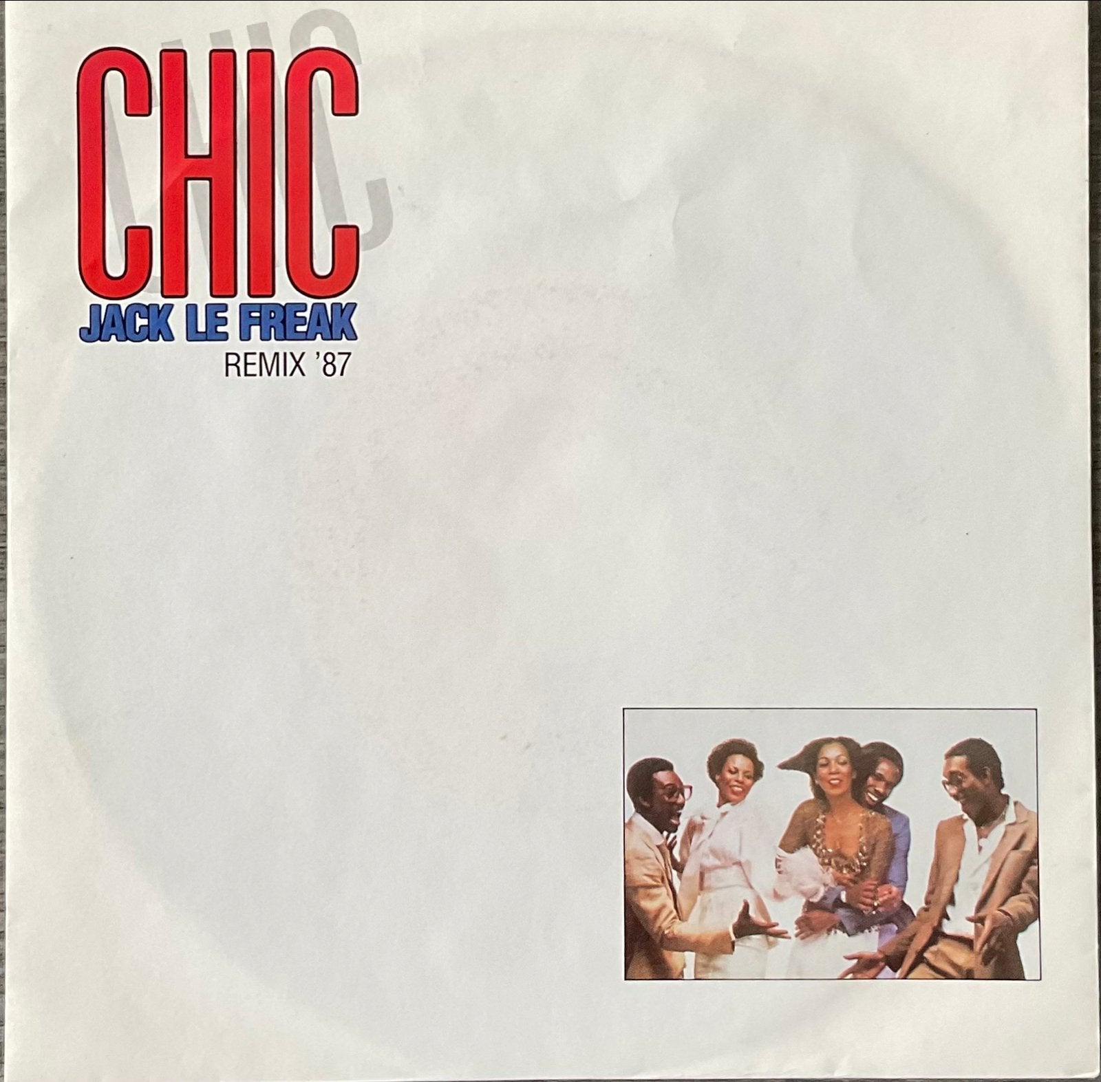CHIC - Jack Le freak (‘87) ALS NIEUW (NL8/UK19), Cd's en Dvd's, Verzenden, 7 inch