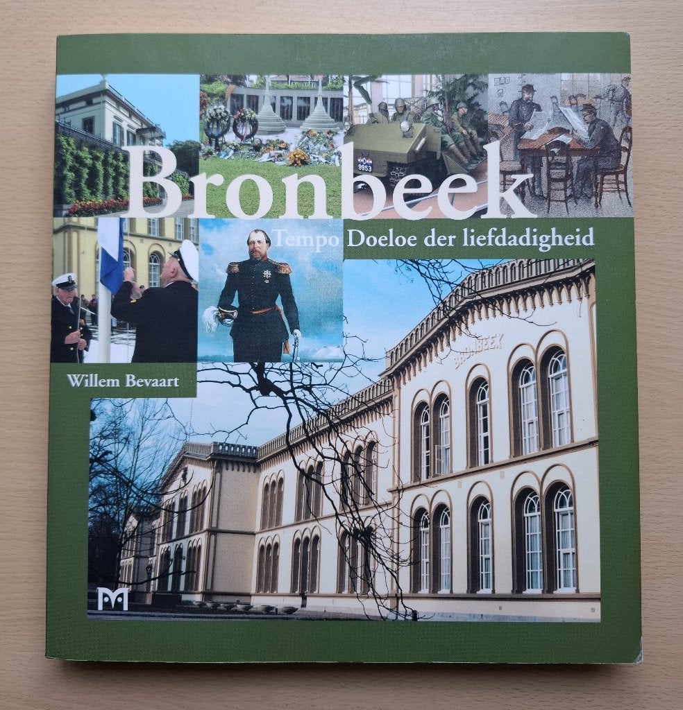 Boek Bronbeek - Tempo Doeloe der liefdadigheid, Ophalen of Verzenden, Overige soorten, Nederland, Boek of Tijdschrift