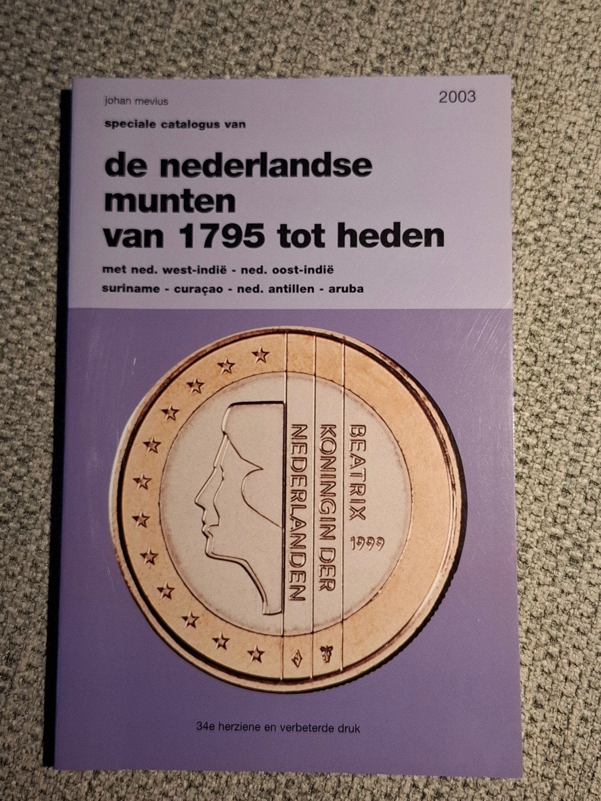 De Nederlandse Munten 1795-heden - Johan Mevius Catalogus, Ophalen of Verzenden, Koningin Beatrix, Overige waardes, Losse munt