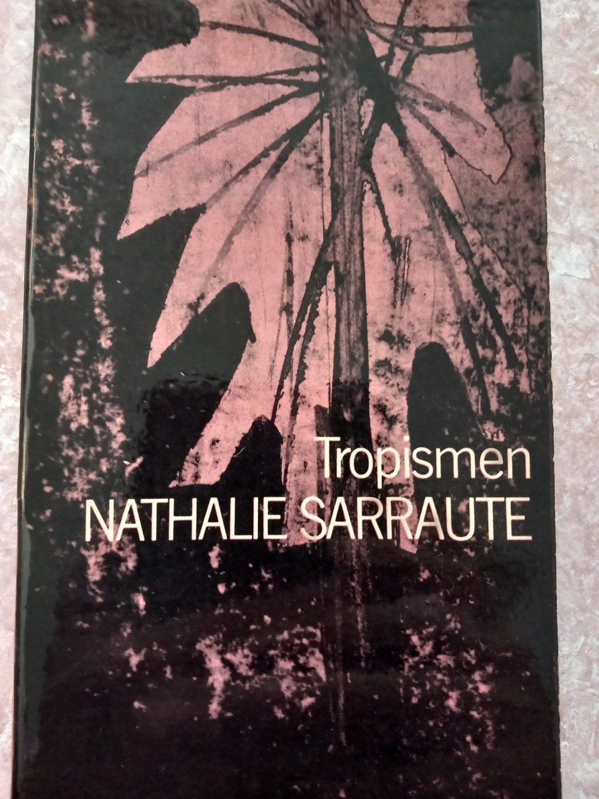 Mathalie Sarraute- Tropismen, Ophalen of Verzenden, Gelezen