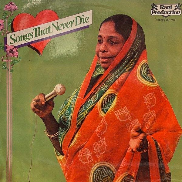 LP Rani Dhanradj Songs That Never Die INDIA Hindustani, Verzenden, Aziatisch, 12 inch, 1970 - 1979