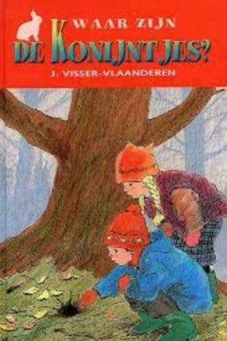 Waar zijn de konijntjes? J. Visser-Vlaanderen 903311724X, Ophalen of Verzenden, Zo goed als nieuw, J. Visser-Vlaanderen