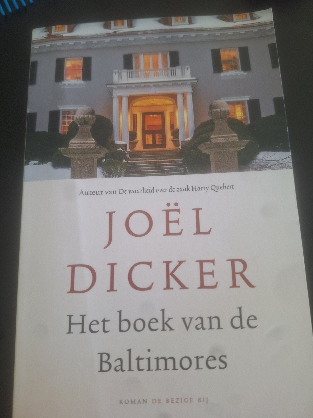 Het boek van de Baltimores - Joël Dicker, Boeken, Ophalen of Verzenden, Zo goed als nieuw, Joël Dicker, Europa overig