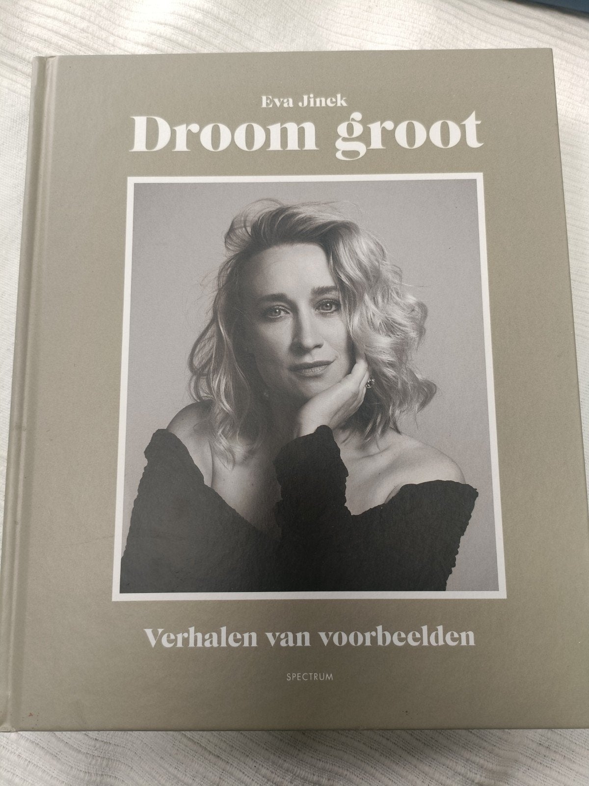 Droom groot: Verhalen van voorbeelden - Eva Jinek, Ophalen of Verzenden, Zo goed als nieuw, Eva Jinek, Overige