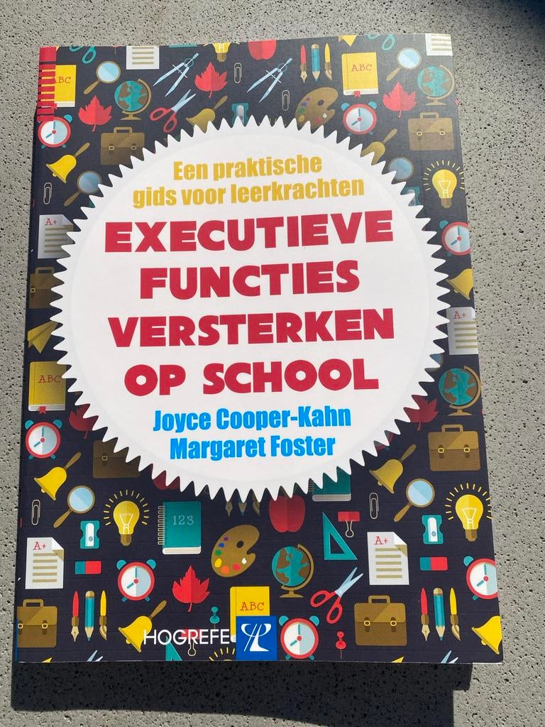 Executieve Functies Versterken op School - Joyce Cooper-Kahn, Ophalen of Verzenden, Gamma, Zo goed als nieuw, Overige niveaus