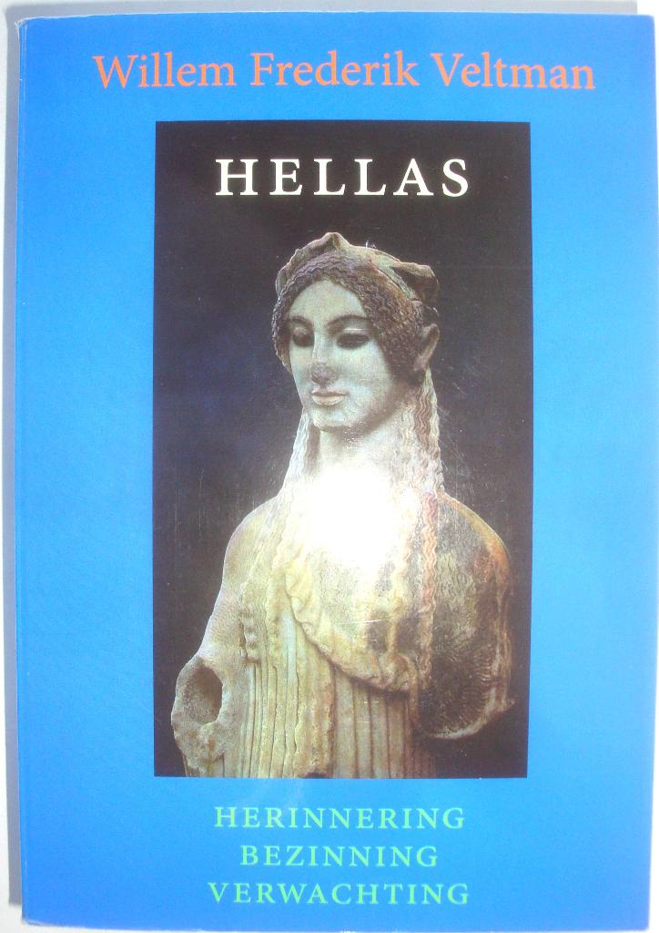 W.F. Veltman Hellas Herinnering Bezinning Verwachting, Boeken, Achtergrond en Informatie, Spiritualiteit algemeen, Ophalen of Verzenden