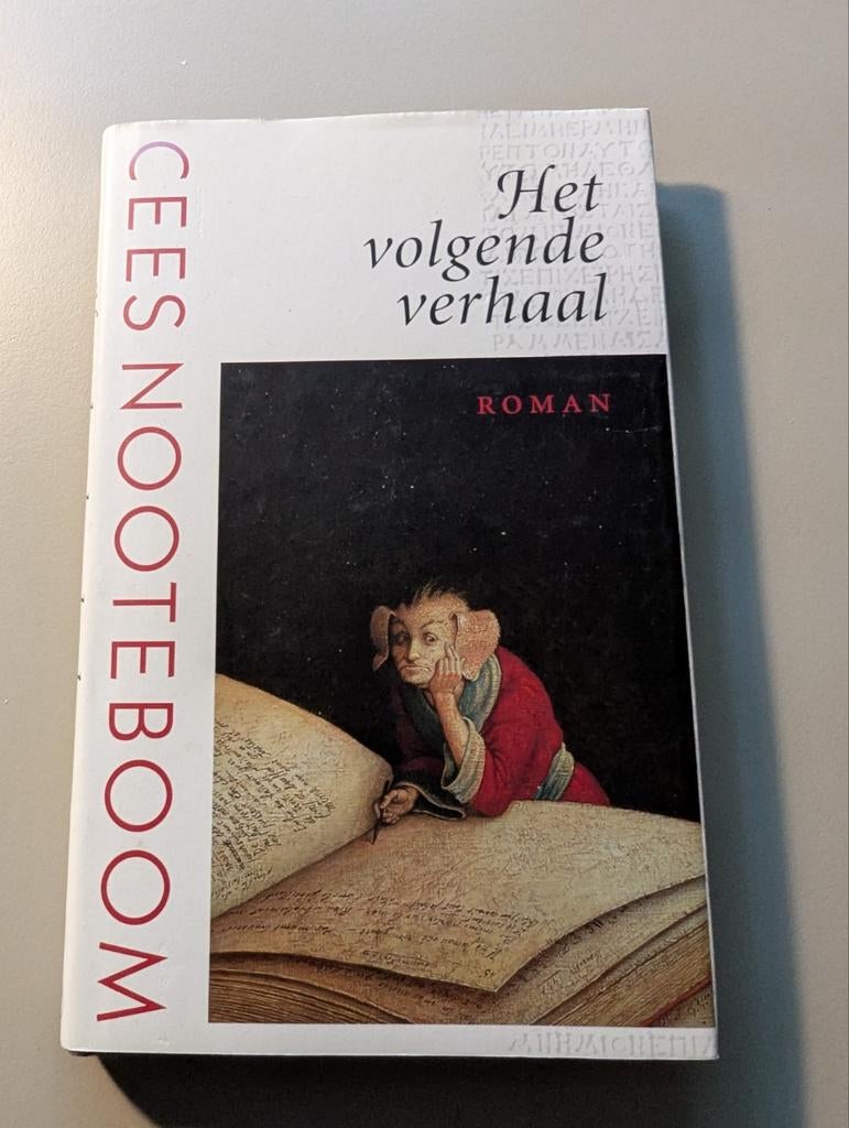 Cees Nooteboom - Het volgende verhaal (hardcover), Ophalen of Verzenden, Gelezen, Cees Nooteboom