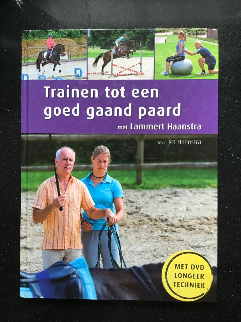 Boek trainen tot een goed gaand paard, Lammert Haanstra, Boeken, Ophalen of Verzenden, Zo goed als nieuw, Paarden of Pony's