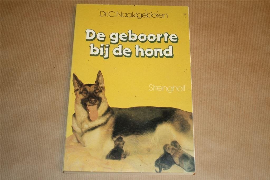 De geboorte bij de hond en zijn wilde verwanten., Ophalen of Verzenden, Gelezen, Honden