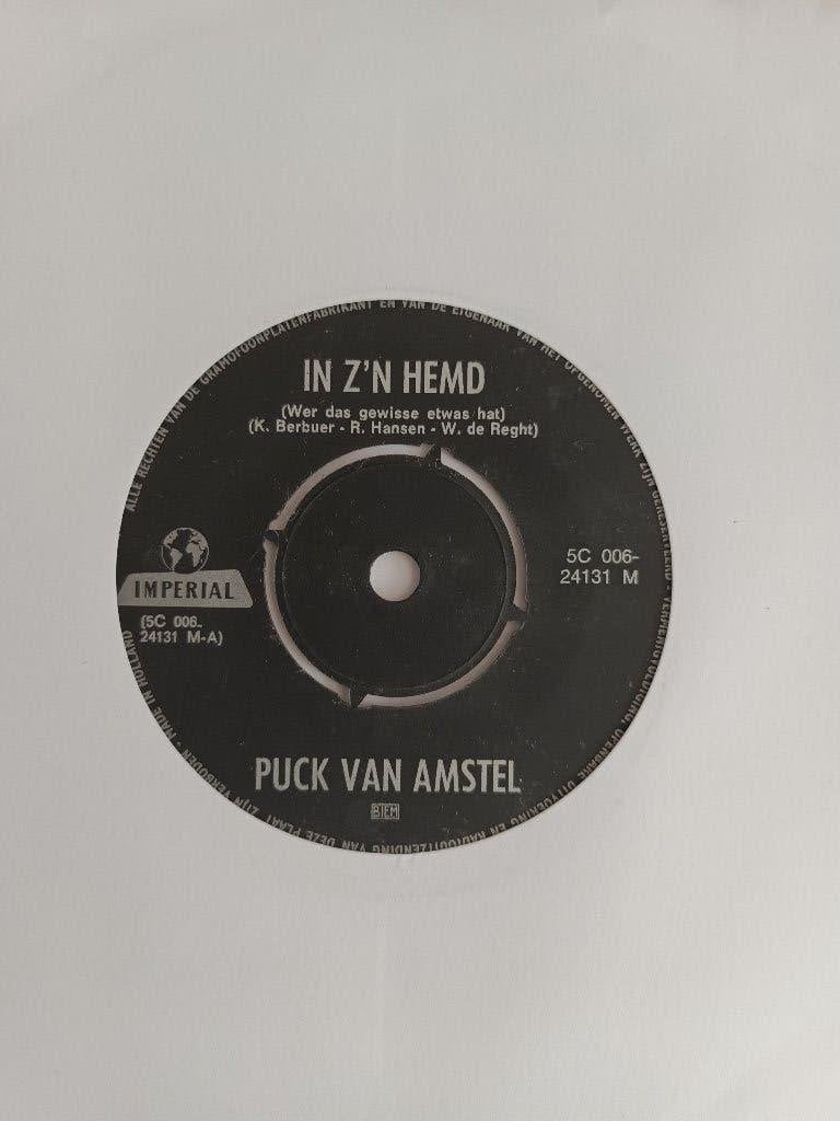 Puck Van Amstel - In Z`n Hemd  (Imperial 5C 006 24131), Originele persing, 7 inch, Ophalen of Verzenden, Zo goed als nieuw