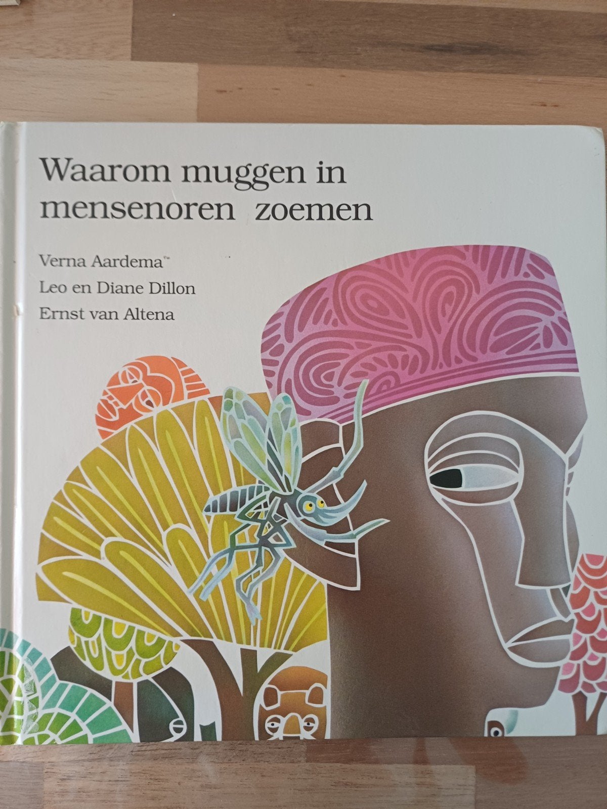 Aardema - Waarom muggen in mensenoren zoemen, Ophalen of Verzenden, Zo goed als nieuw, Aardema