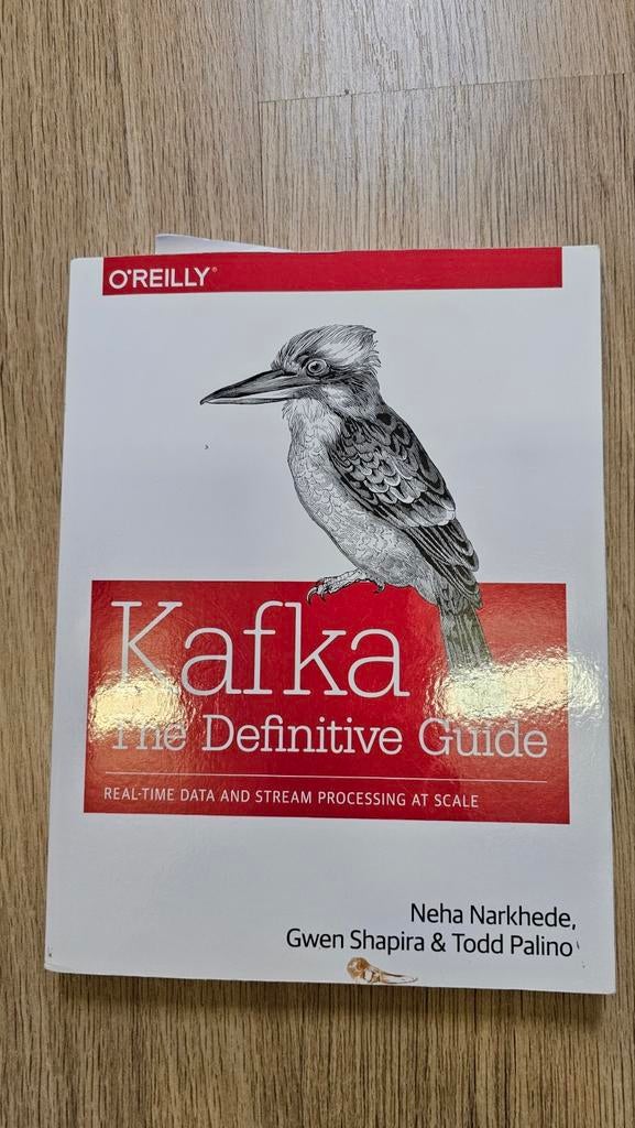 Kafka: The Definitive Guide - Real-time Data, Ophalen of Verzenden, Zo goed als nieuw, Software, Neha Narkhede, Gwen Shapira & Todd Palino