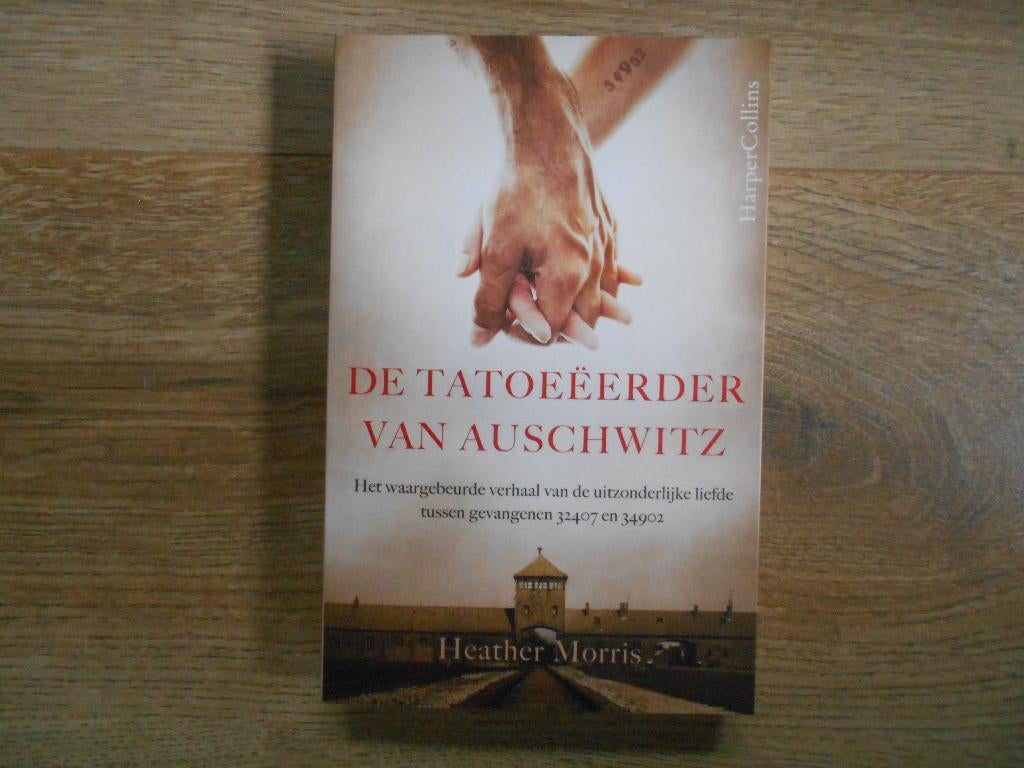 Heather Morris De tatoeëerder van Auschwitz, Ophalen of Verzenden, Tweede Wereldoorlog, Zo goed als nieuw, Overige onderwerpen