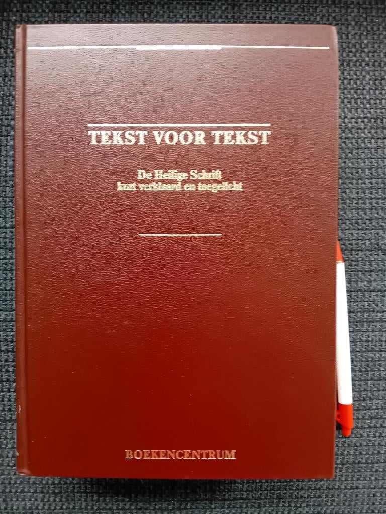 Tekst voor Tekst. De Heilige Schrift kort verklaard, Boeken, Ophalen of Verzenden, Zo goed als nieuw, Christendom | Protestants