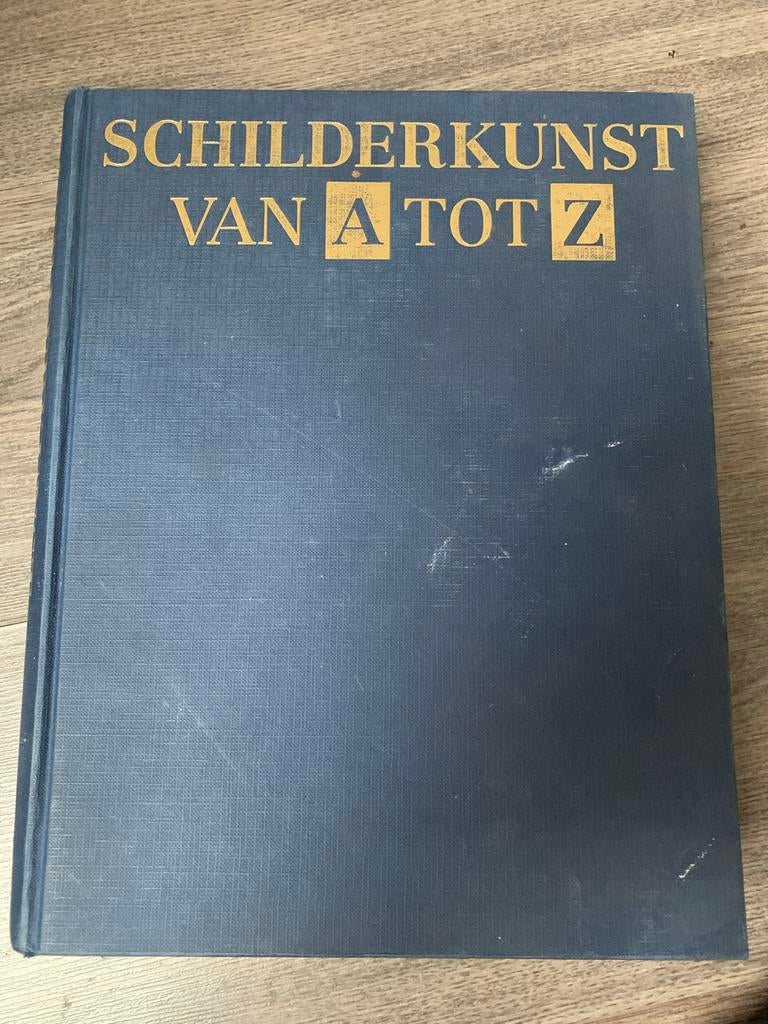 Schilderkunst van A tot Z - Kunstboek, Ophalen, Gelezen, Schilder- en Tekenkunst