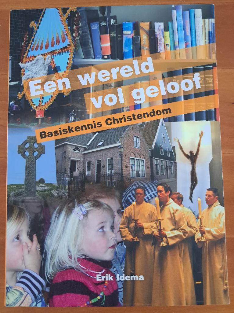 Een wereld vol geloof, basiskennis Christendom, Boeken, Godsdienst en Theologie, Ophalen, Zo goed als nieuw, Christendom | Katholiek