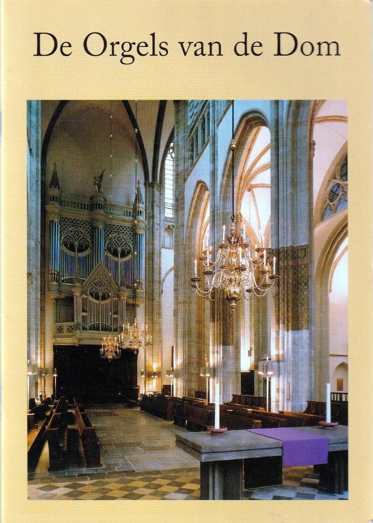 De orgels van de Dom - Willem Jan Cevaal, Ophalen of Verzenden, Zo goed als nieuw, Willem Jan Cevaal