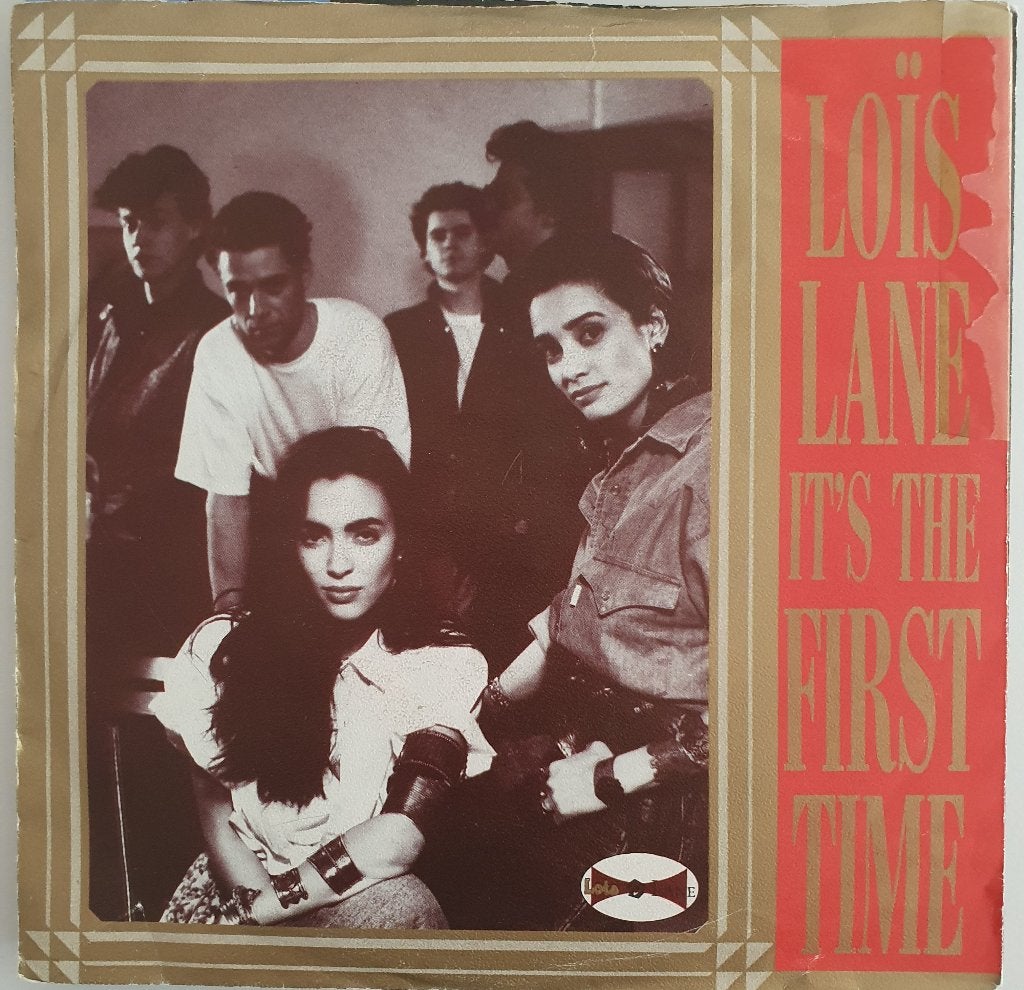 Lois Lane - It's The First Time, Gebruikt, Verzenden, 7 inch, Fotohoes