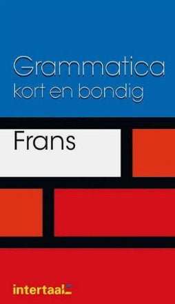 Grammatica kort en bondig Frans 9789054517399, Ophalen of Verzenden, Alpha, Zo goed als nieuw