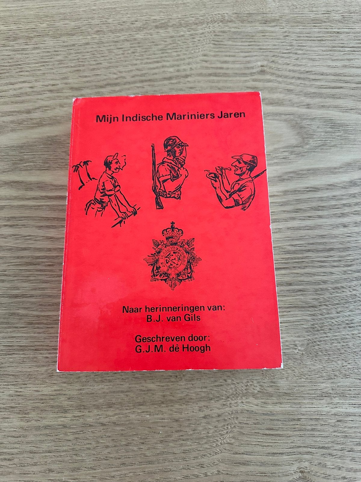 Mijn Indische Mariniers Jaren. G.J.M de Hoogh, Ophalen of Verzenden, Gelezen